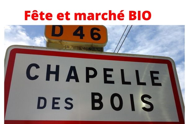 7/8 Août: Fête du Bio de Chapelle-des-Bois